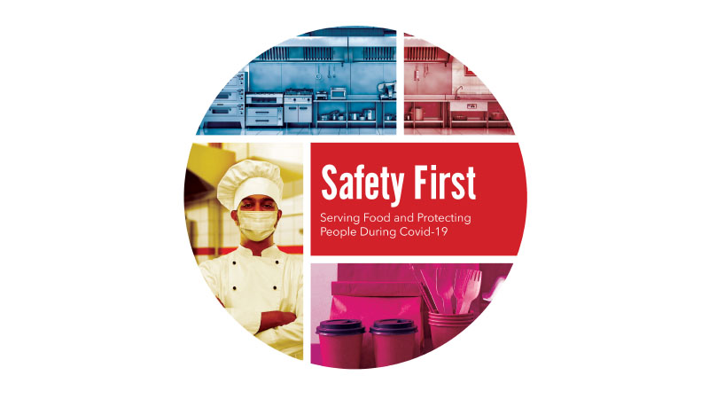Safety First: Serving Food and Protecting People During-Covid-19